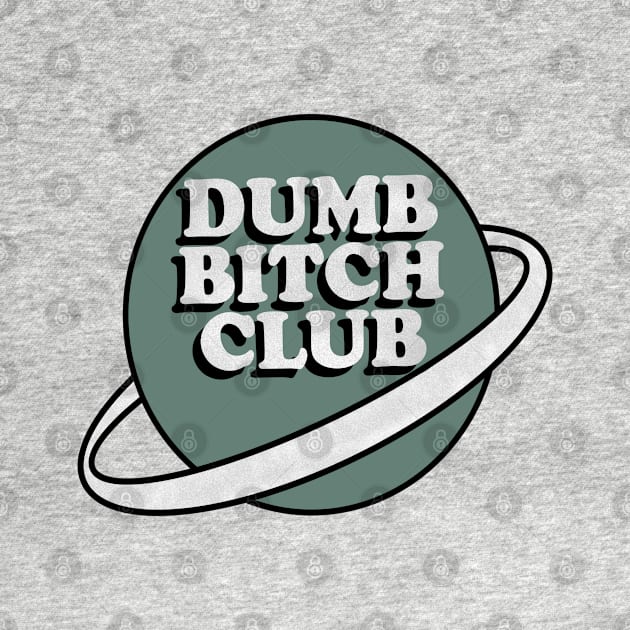 dumb b club planet by morgananjos